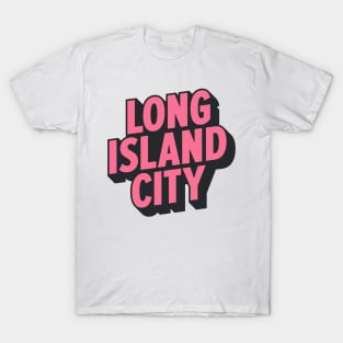 Long Island City Queens Logo - A Minimalist Tribute to Urban Charm T-Shirt